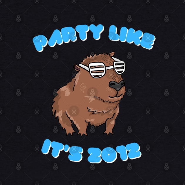 Party like it’s 2012 Capybara by RoserinArt